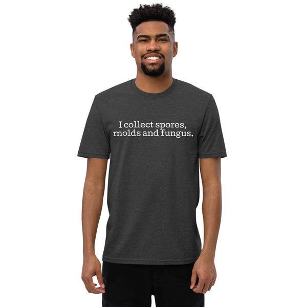 I collect spores, molds and fungus Shirt - Midnight Mushroom Co.
